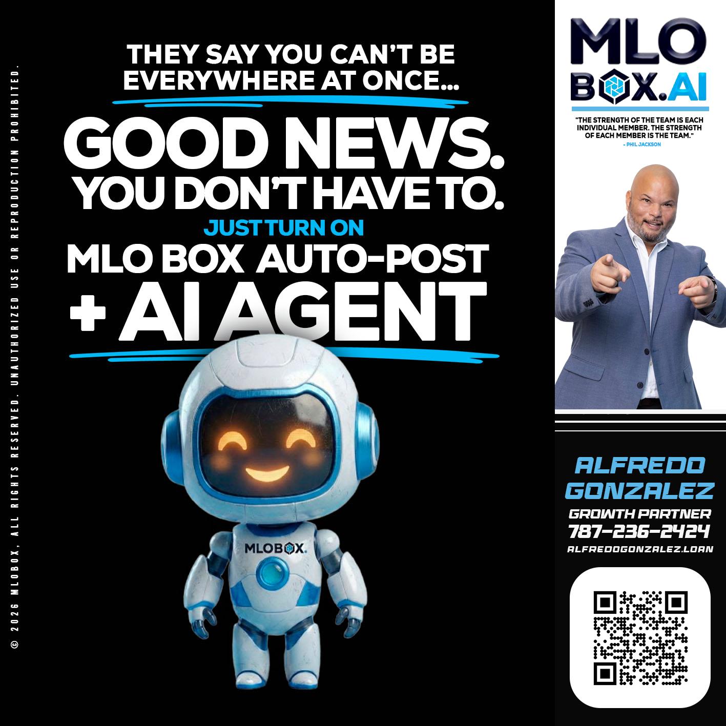 GOOD NEWS - Alfredo Gonzalez -Mortgage Loan Officer