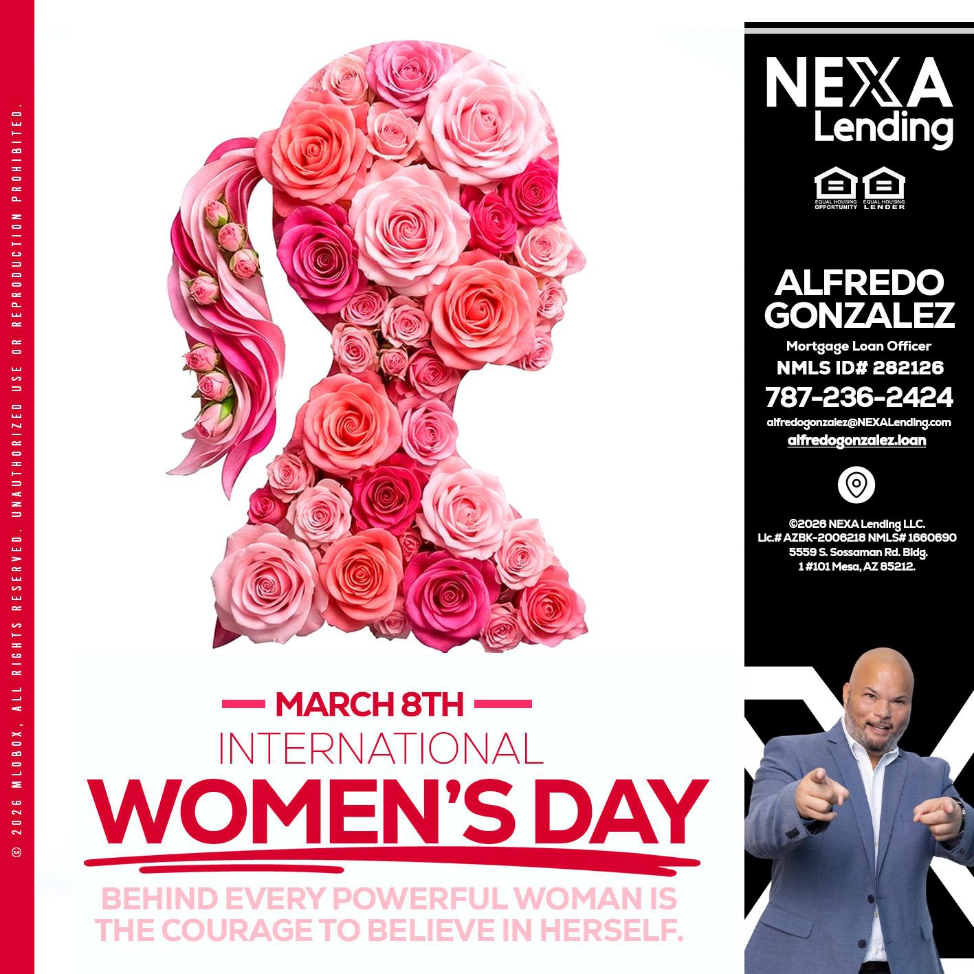 MARCH 8TH - Alfredo Gonzalez -Mortgage Loan Officer