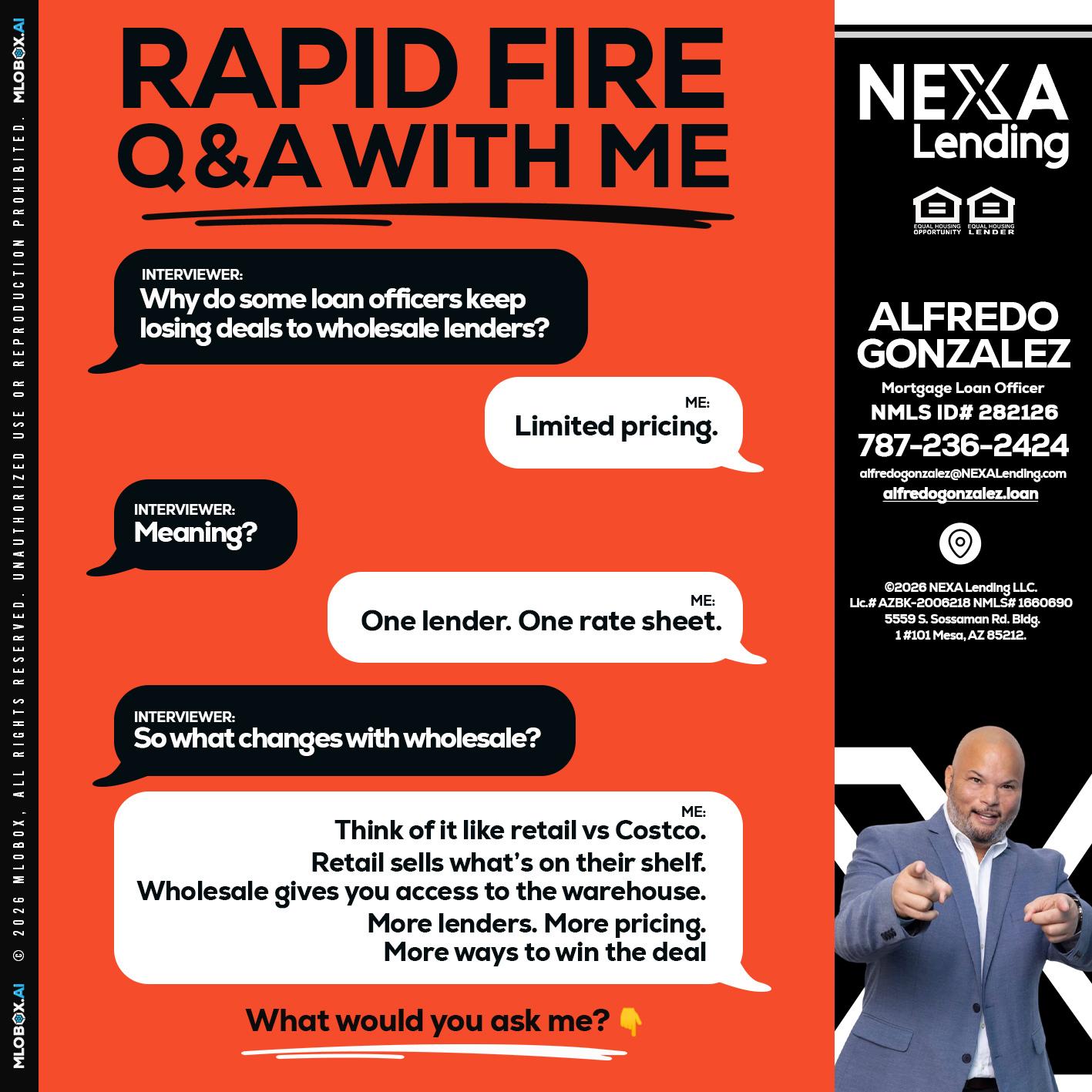 Q&A - Alfredo Gonzalez -Mortgage Loan Officer