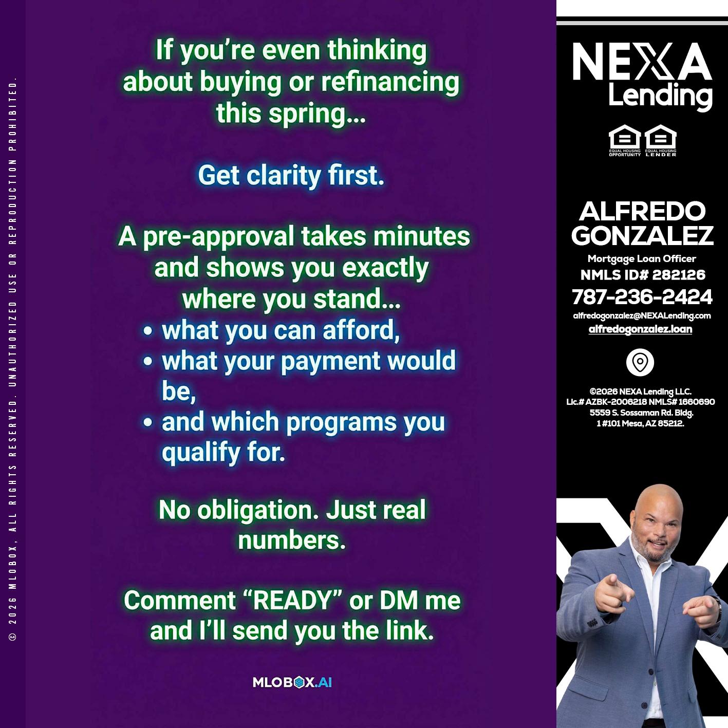 IF YOU THINKING - Alfredo Gonzalez -Mortgage Loan Officer