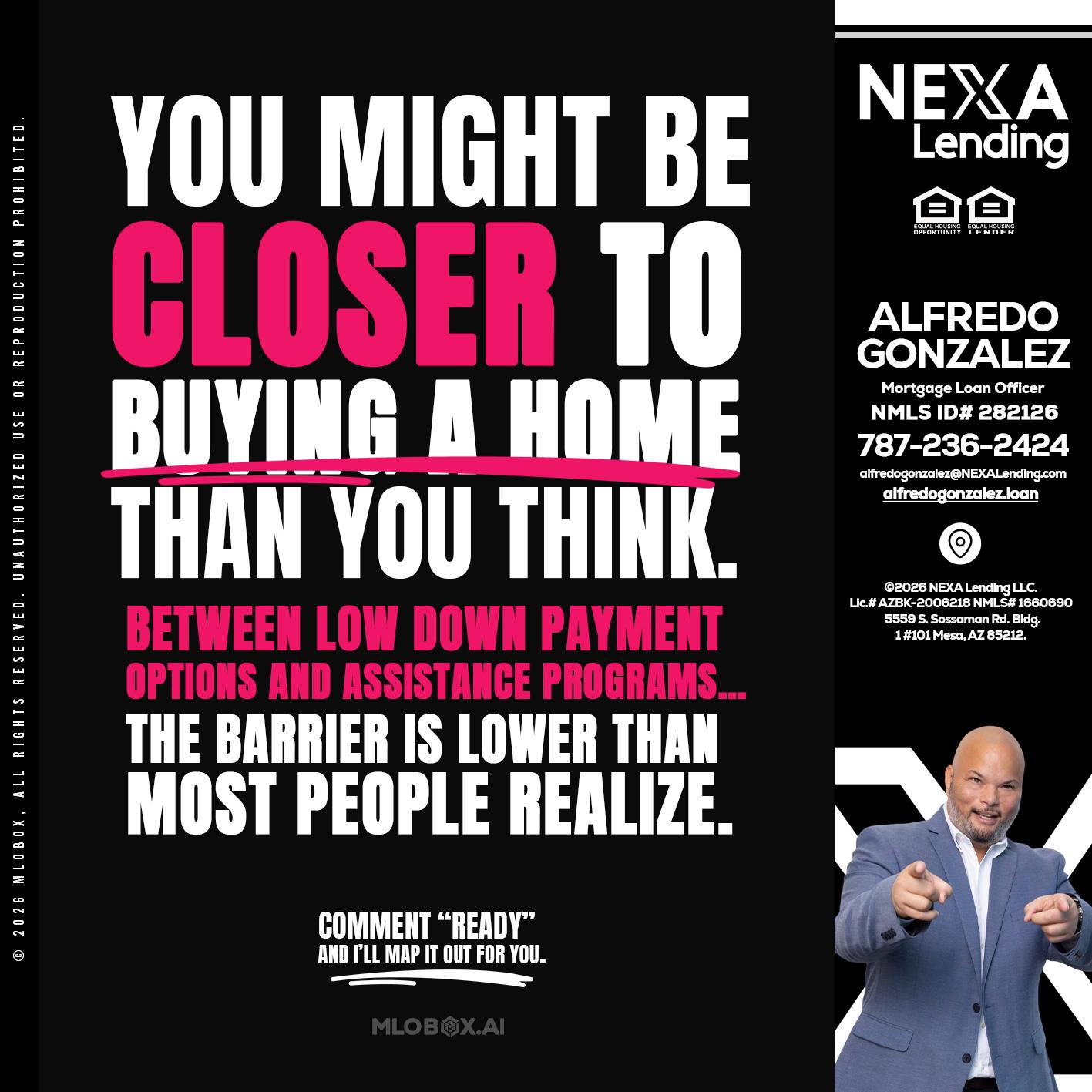 YOU MIGHT BE - Alfredo Gonzalez -Mortgage Loan Officer