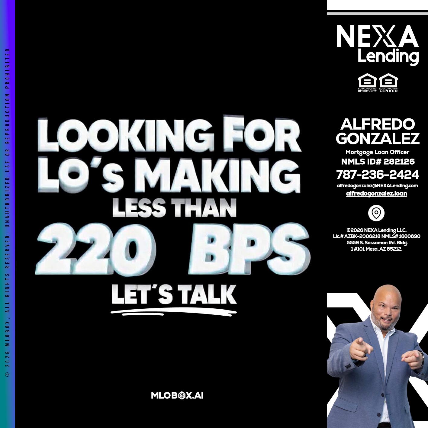 LOOKING FOR - Alfredo Gonzalez -Mortgage Loan Officer
