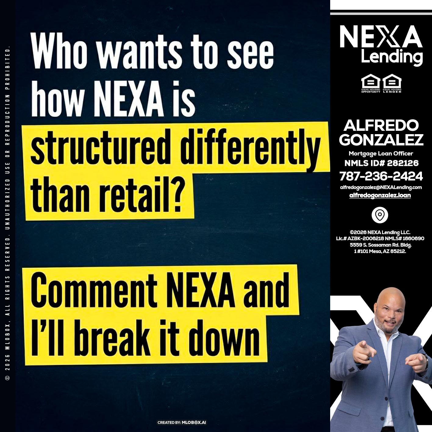 who want to see - Alfredo Gonzalez -Mortgage Loan Officer