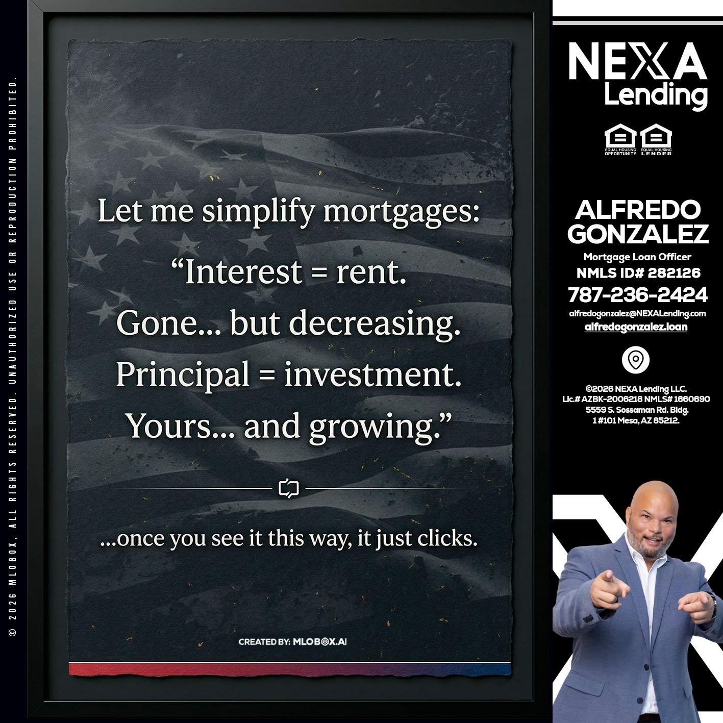 LET ME SIMPLIFY - Alfredo Gonzalez -Mortgage Loan Officer