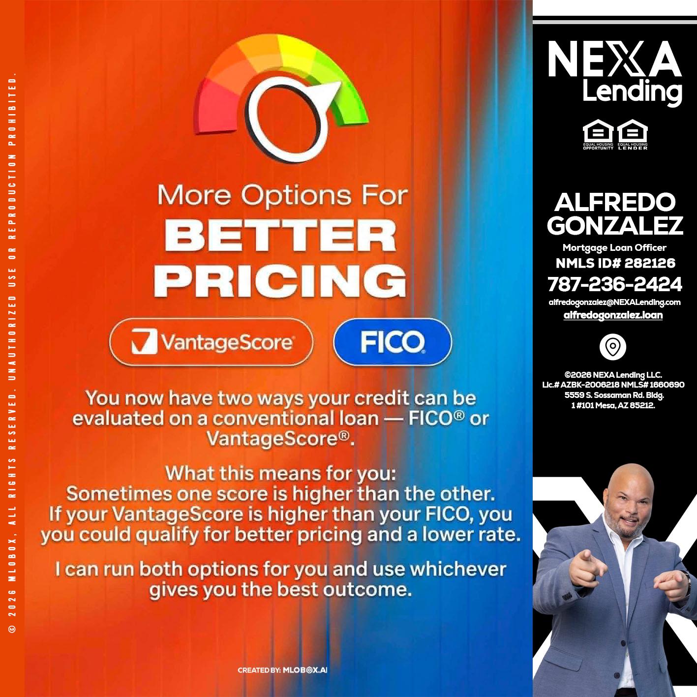 BETTER PRICING - Alfredo Gonzalez -Mortgage Loan Officer