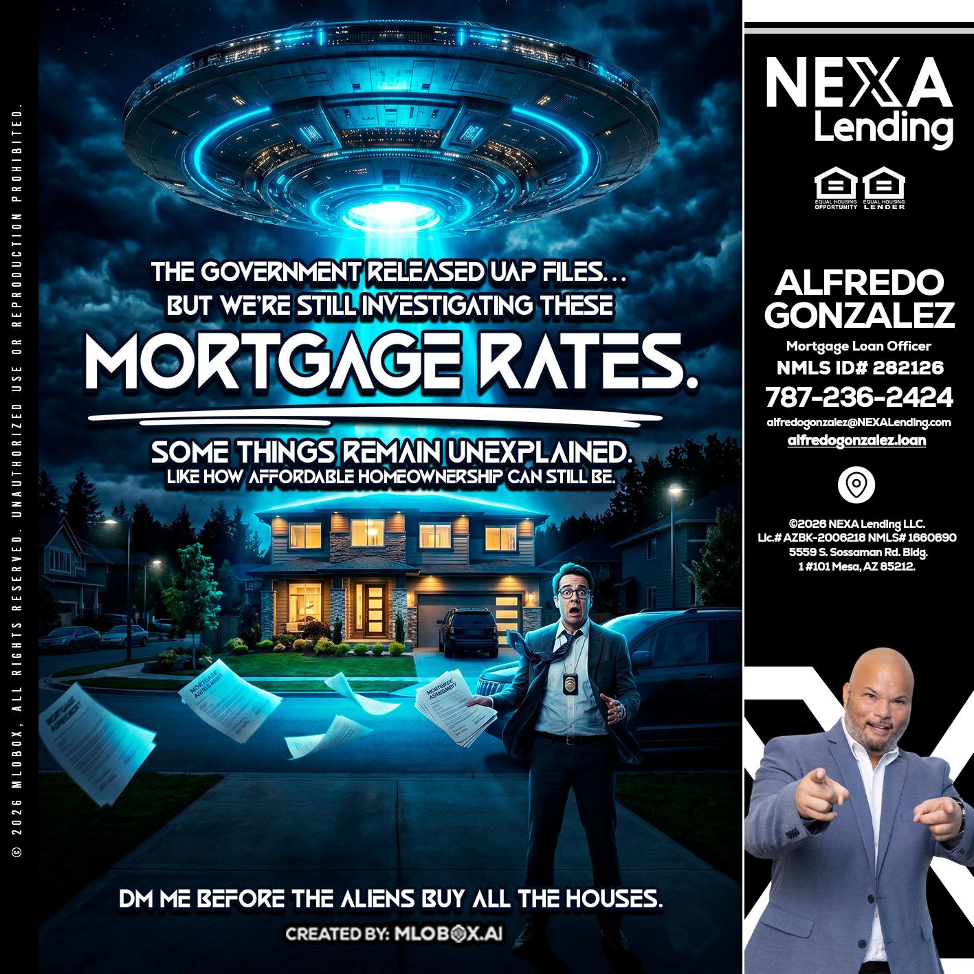 MORTGAGE RATES - Alfredo Gonzalez -Mortgage Loan Officer