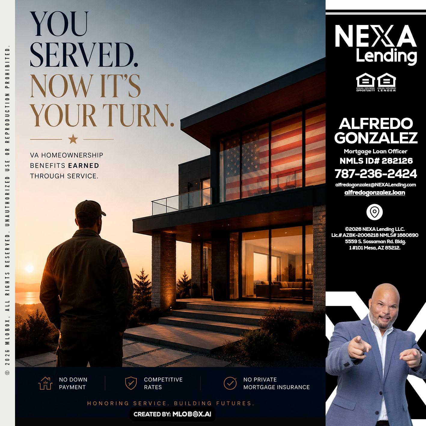 YOU SERVED - Alfredo Gonzalez -Mortgage Loan Officer