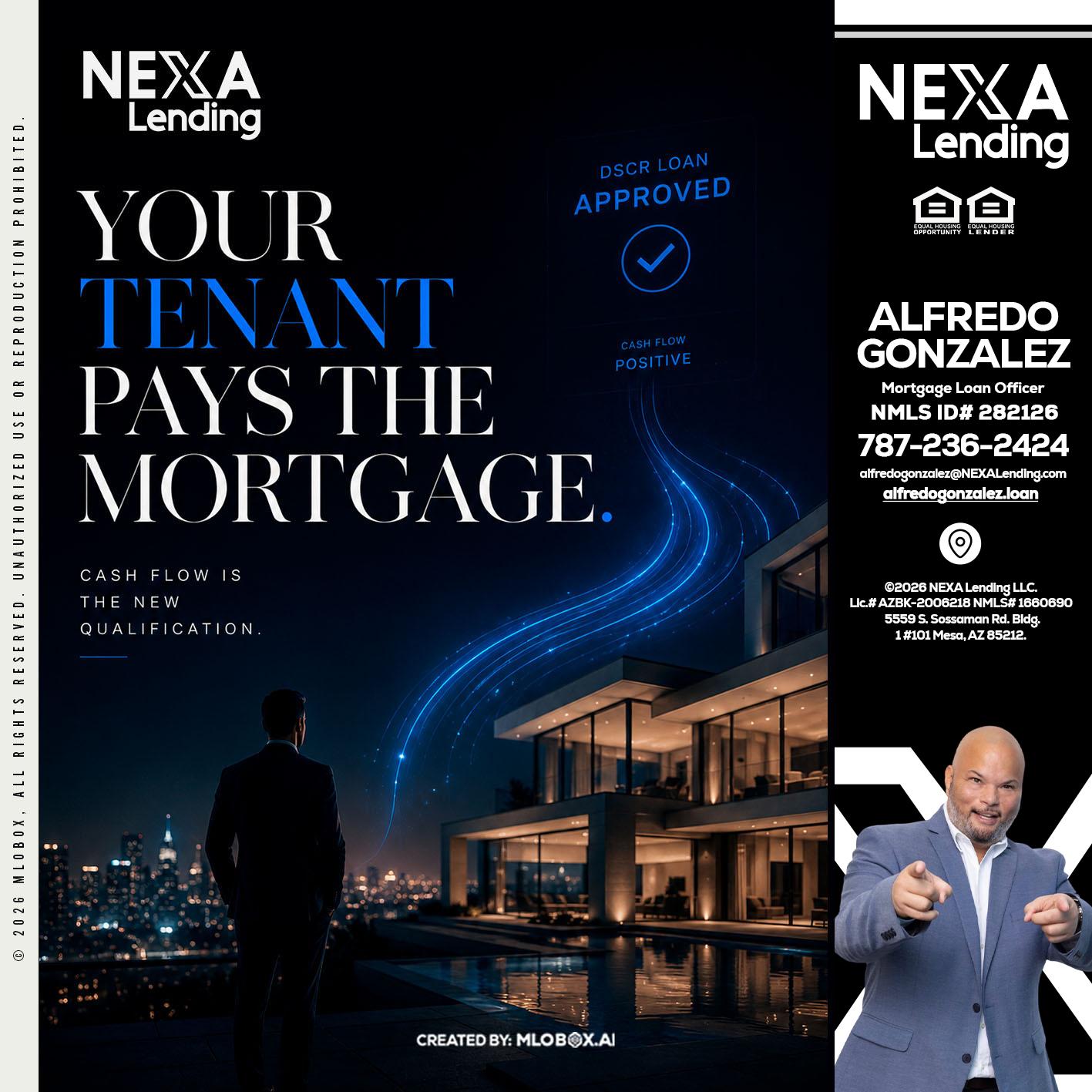 DSCR LOANS - Alfredo Gonzalez -Mortgage Loan Officer