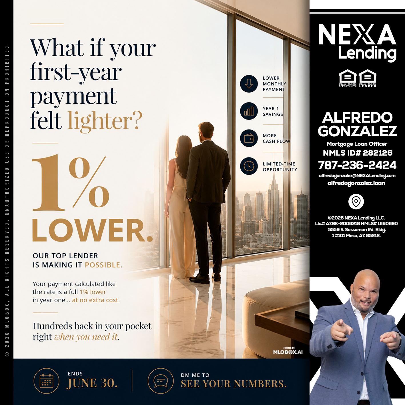 1% lower - Alfredo Gonzalez -Mortgage Loan Officer