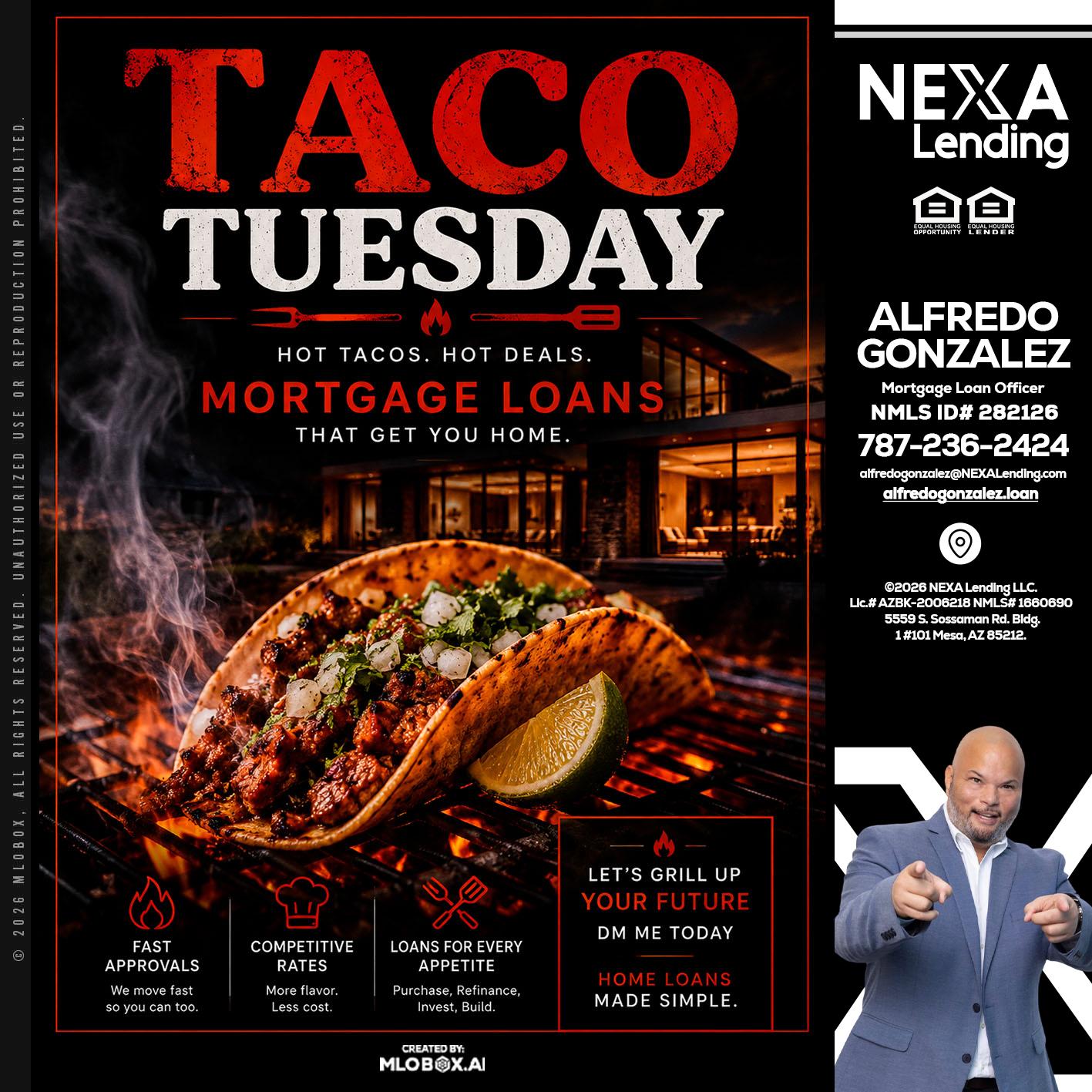 TACO TUESDAY - Alfredo Gonzalez -Mortgage Loan Officer
