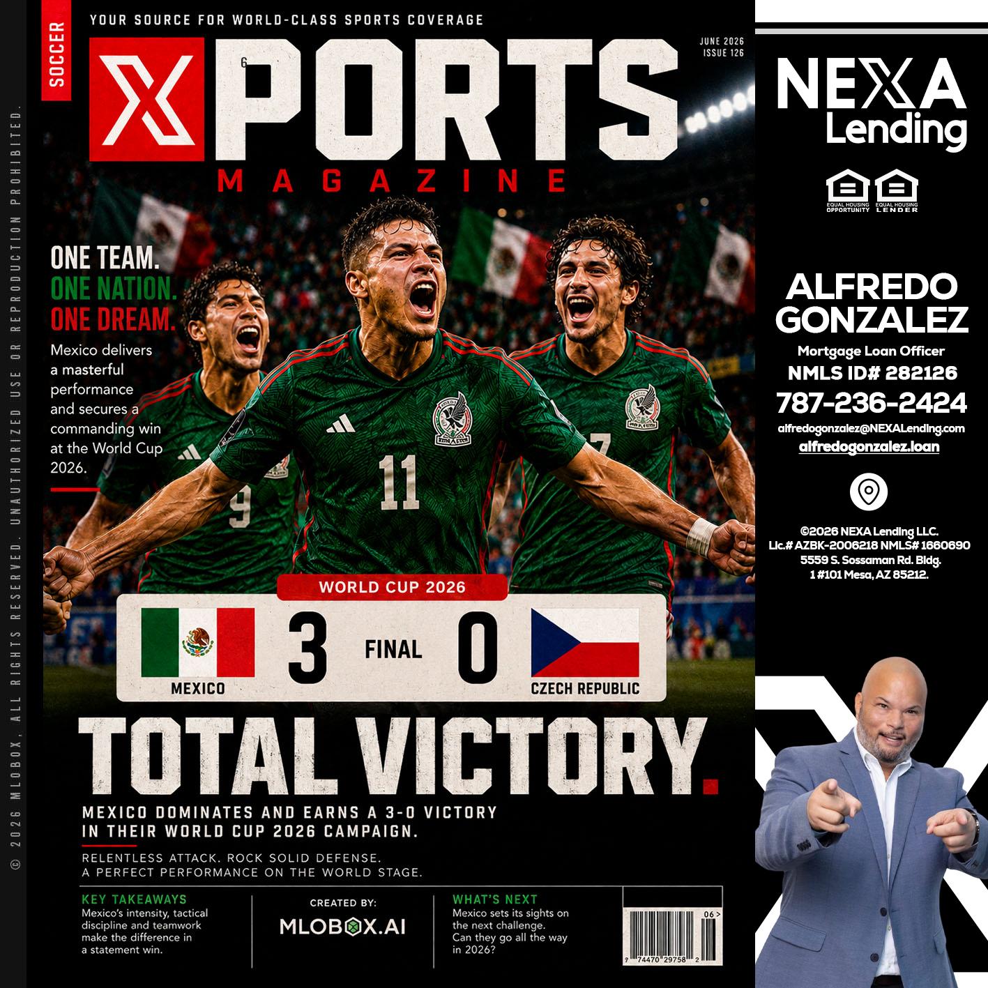World Cup 2026 MEX 1-0 CZECH - Alfredo Gonzalez -Mortgage Loan Officer