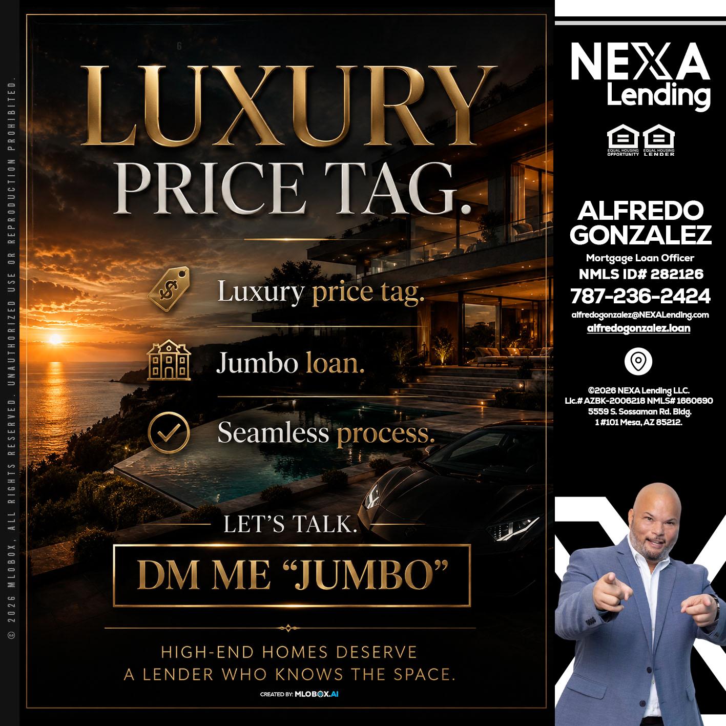 LUXURY PRICE - Alfredo Gonzalez -Mortgage Loan Officer
