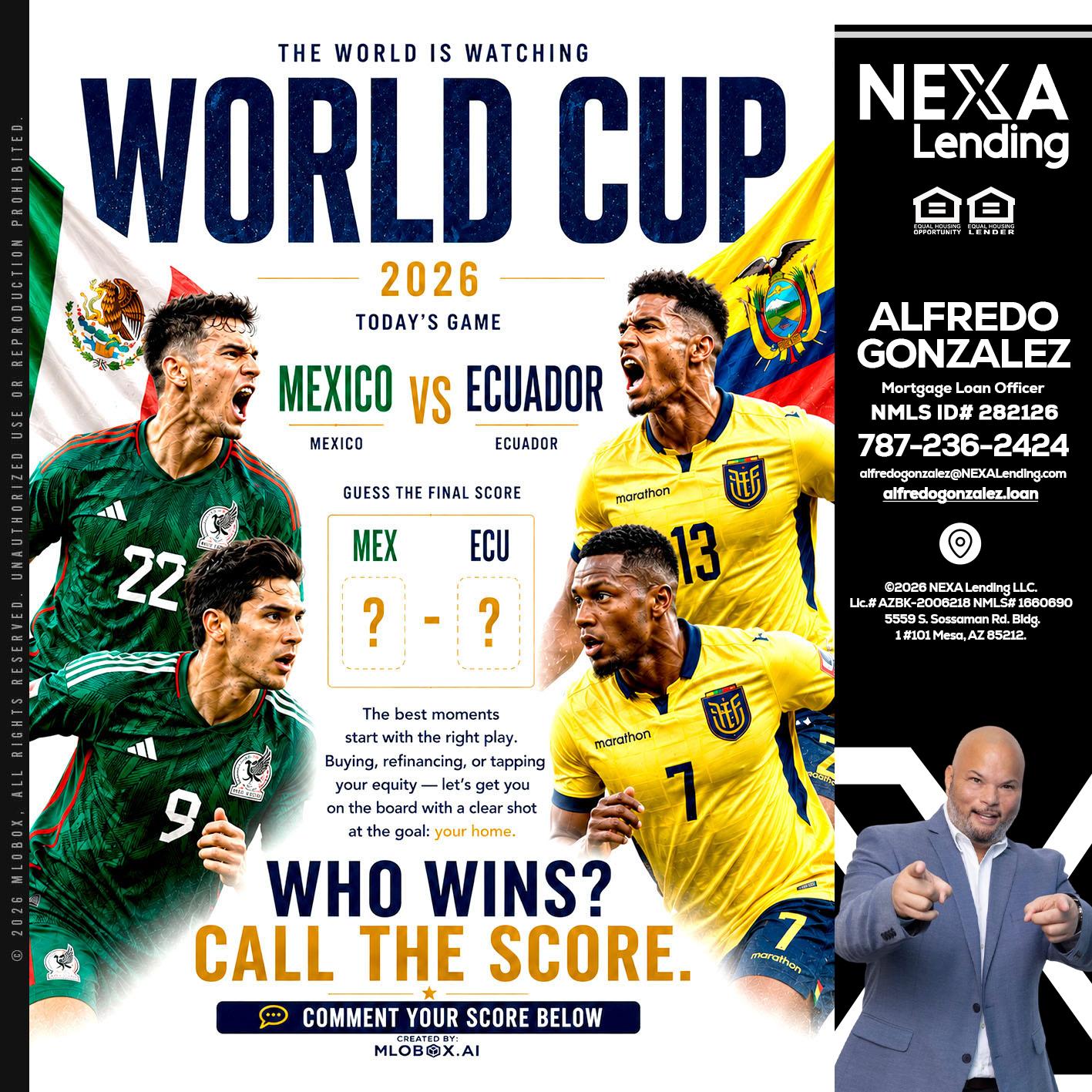 WORLD CUP 2026 - Alfredo Gonzalez -Mortgage Loan Officer