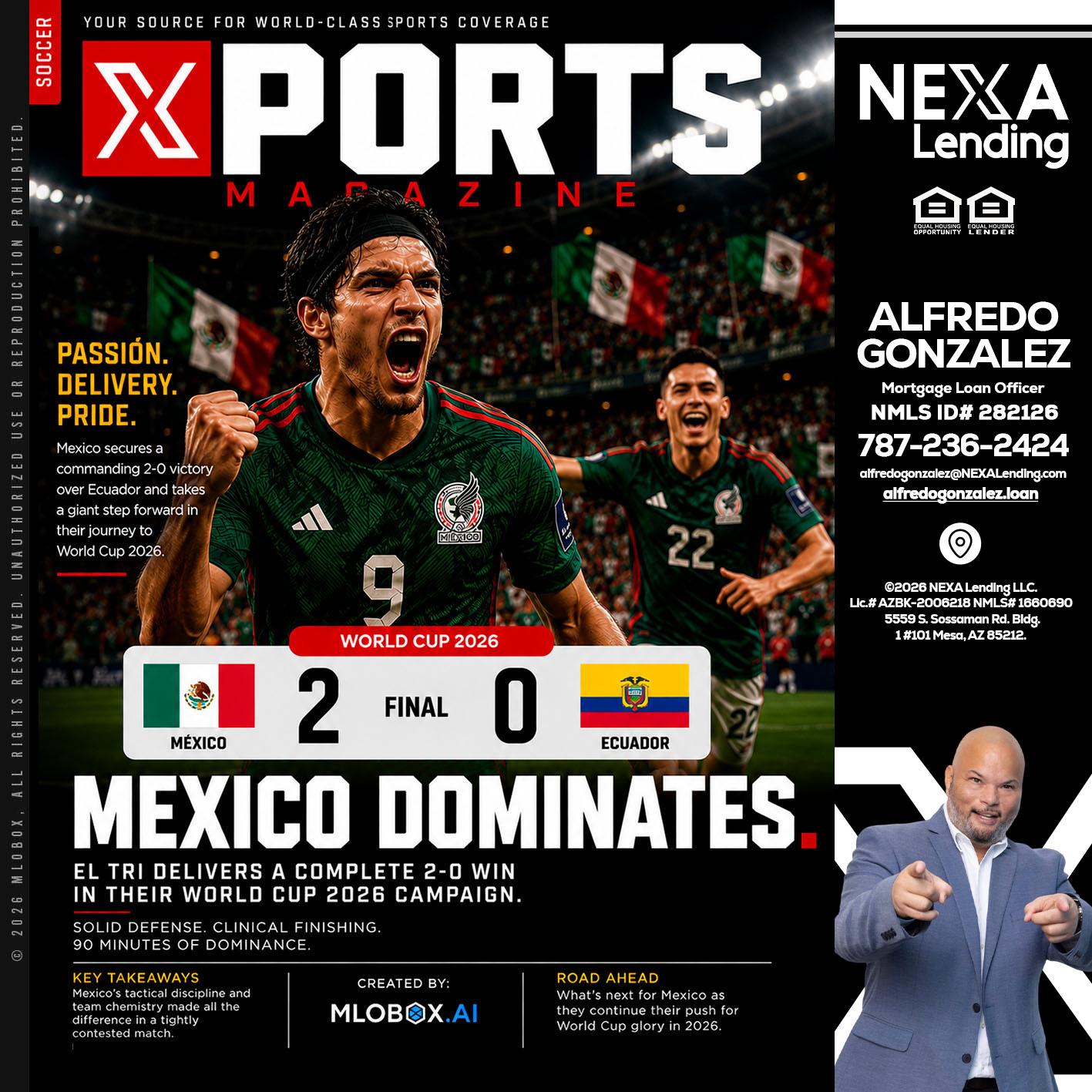 XPORTS MEX 2-0 ECUADOR - Alfredo Gonzalez -Mortgage Loan Officer
