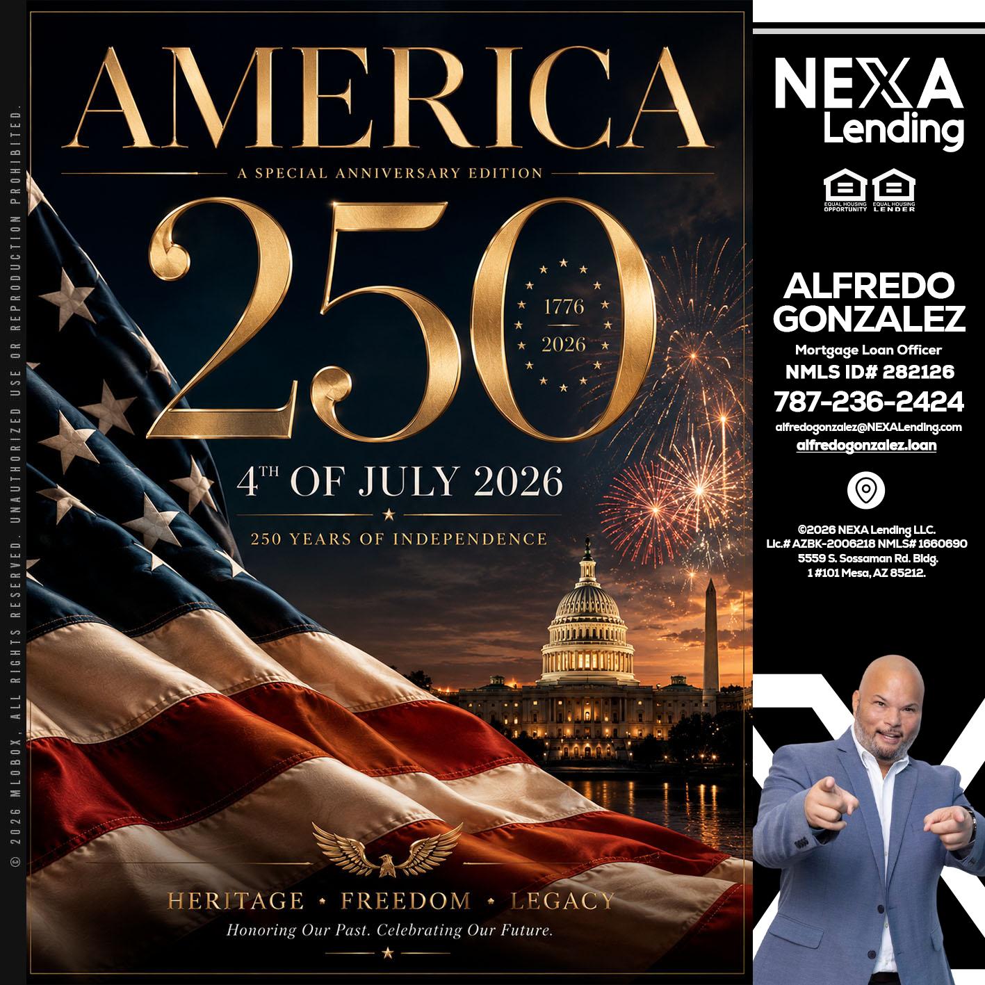 AMERICA 250 TH - Alfredo Gonzalez -Mortgage Loan Officer