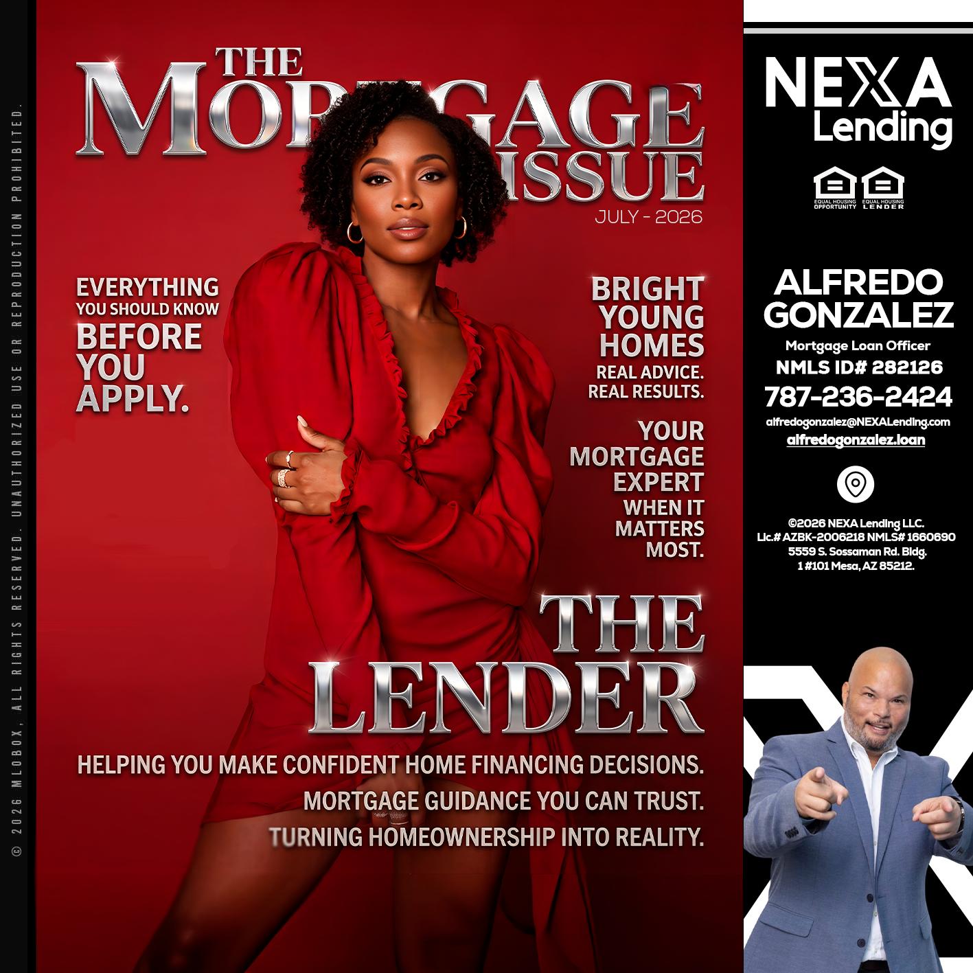 THE MORTGAGE ISSUE JULY - Alfredo Gonzalez -Mortgage Loan Officer