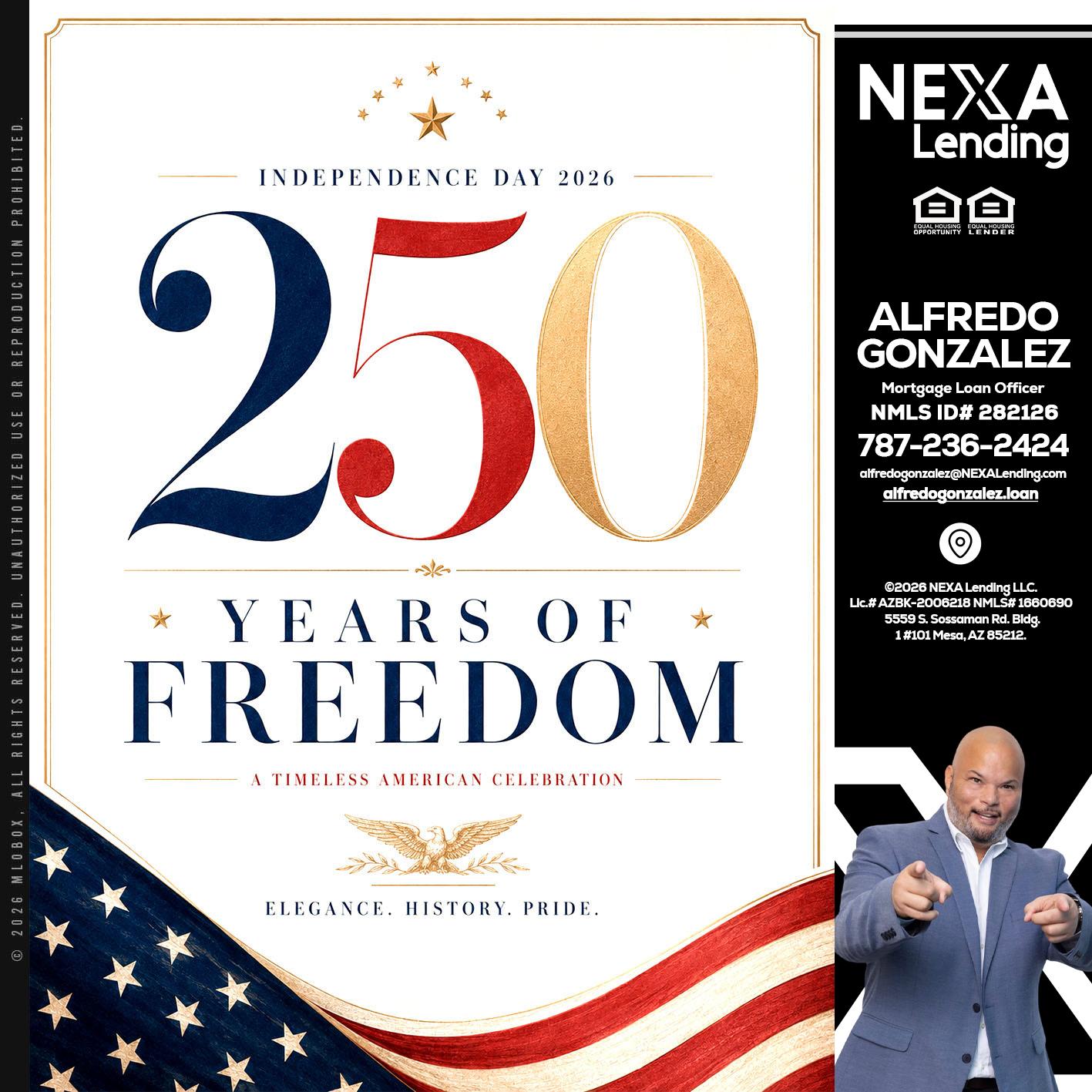 250 YEARS - Alfredo Gonzalez -Mortgage Loan Officer