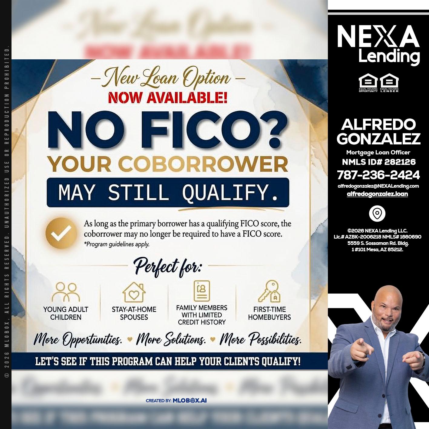 NO FICO? - Alfredo Gonzalez -Mortgage Loan Officer