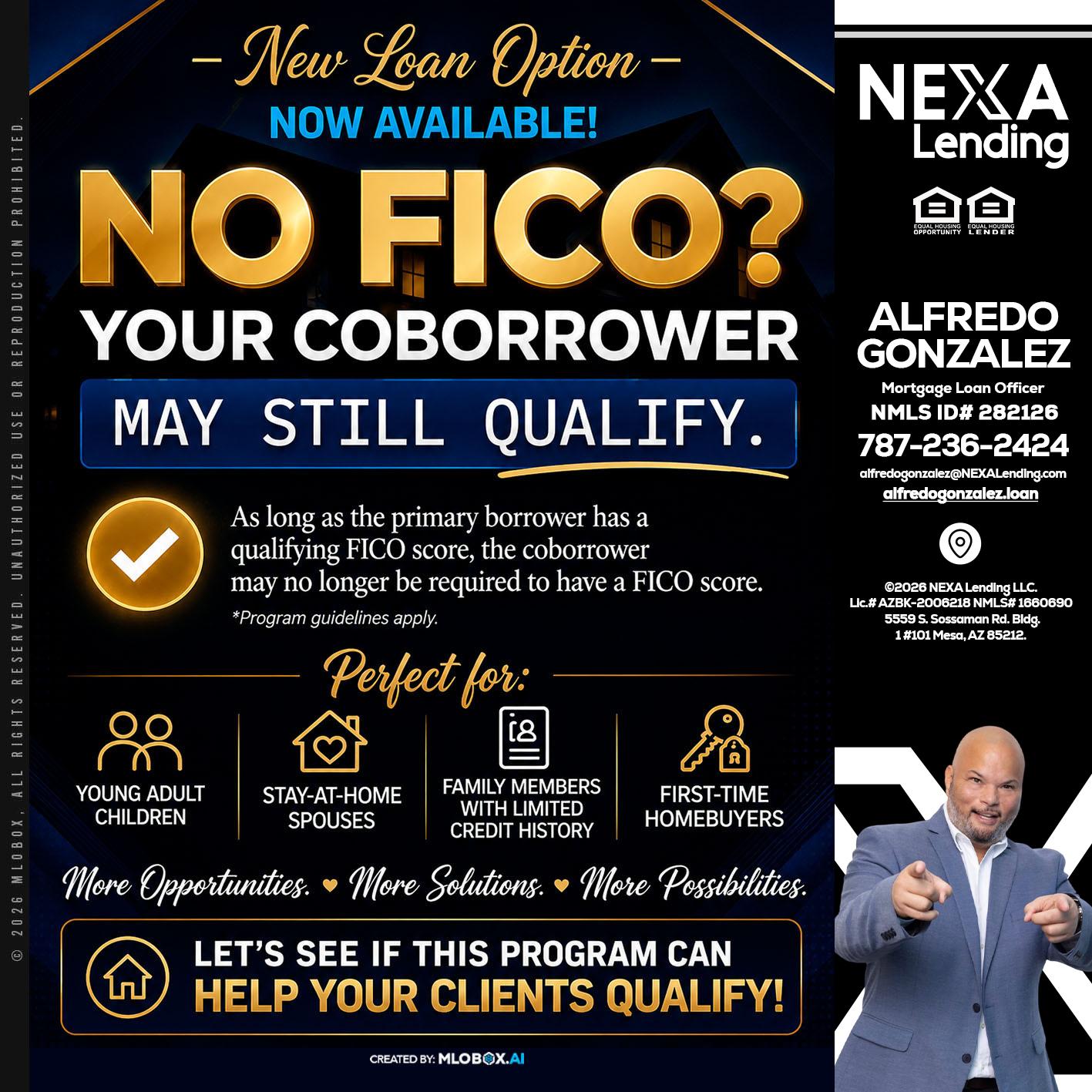 NO FICO - Alfredo Gonzalez -Mortgage Loan Officer