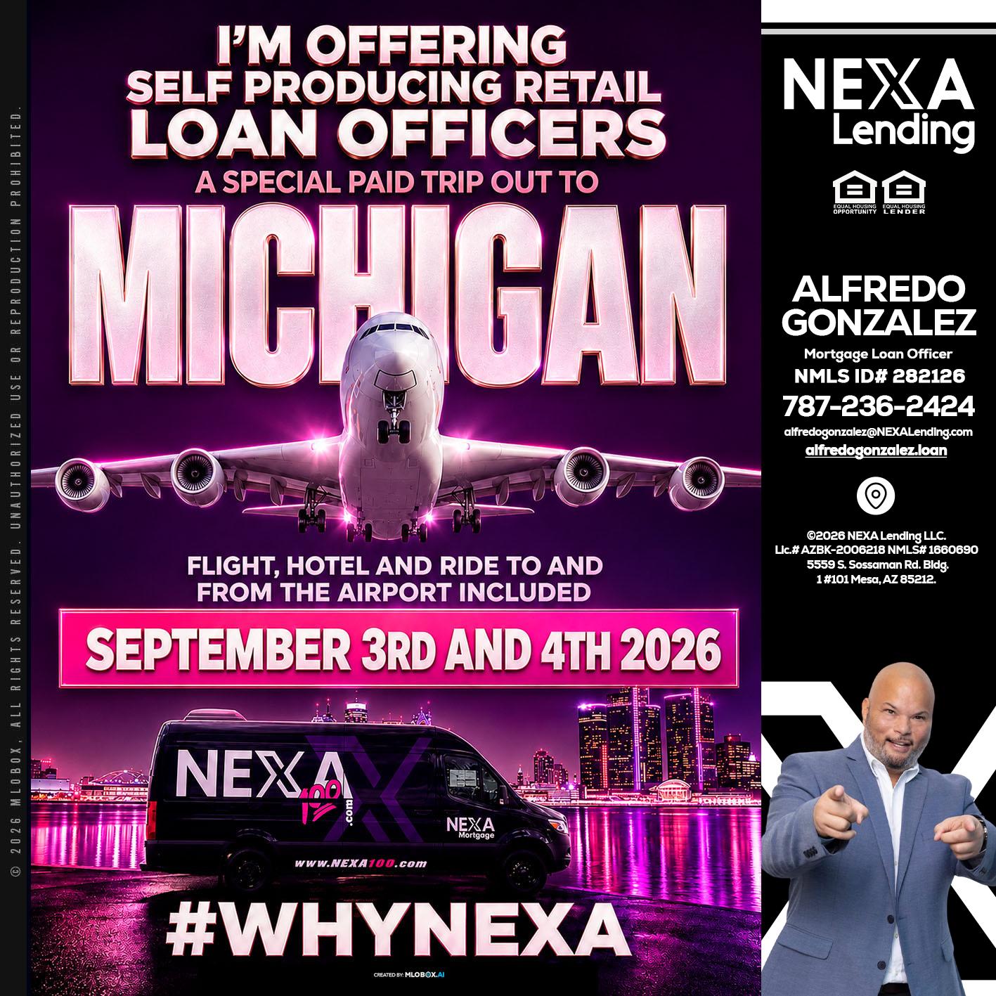 MICHIGAN TRIP - Alfredo Gonzalez -Mortgage Loan Officer