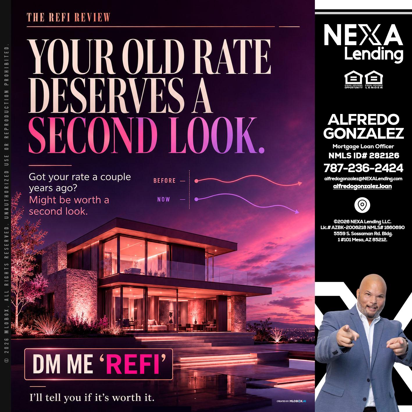 YOUR OLD - Alfredo Gonzalez -Mortgage Loan Officer