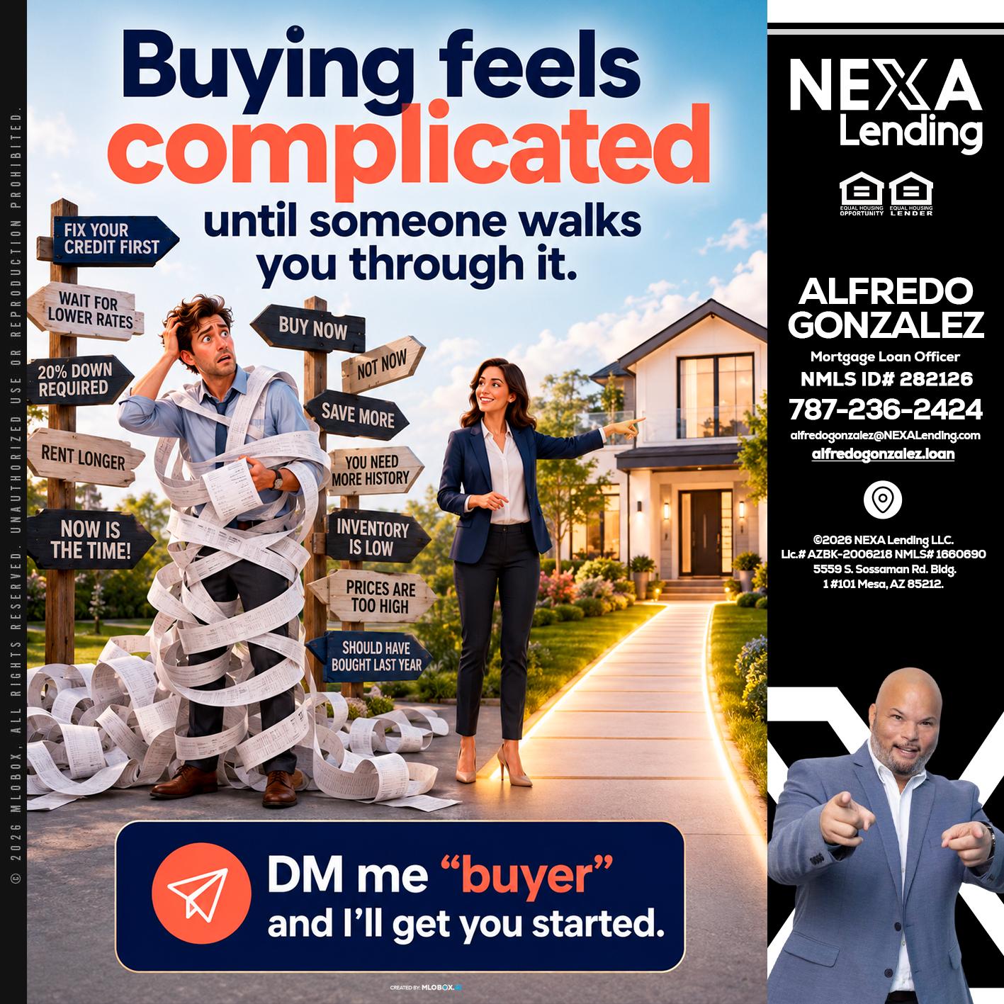 buying feels - Alfredo Gonzalez -Mortgage Loan Officer