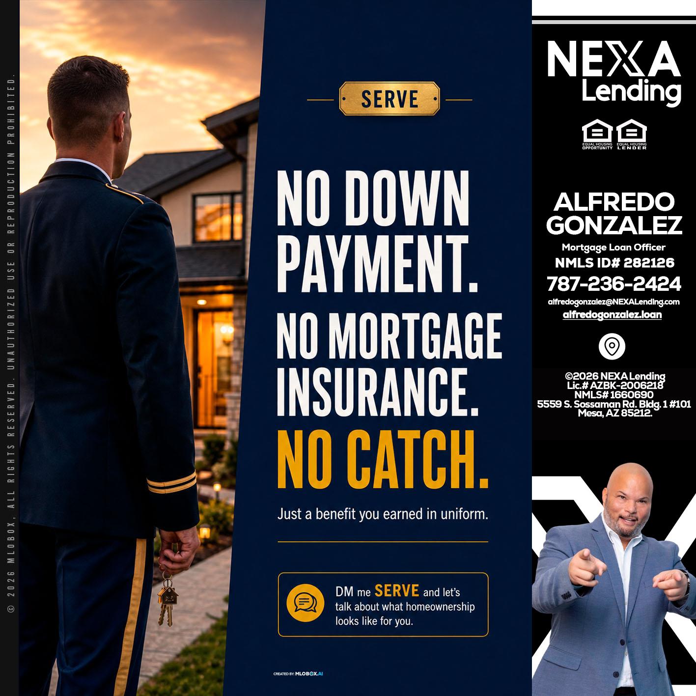 NO DOWN PAYMENT - Alfredo Gonzalez -Mortgage Loan Officer