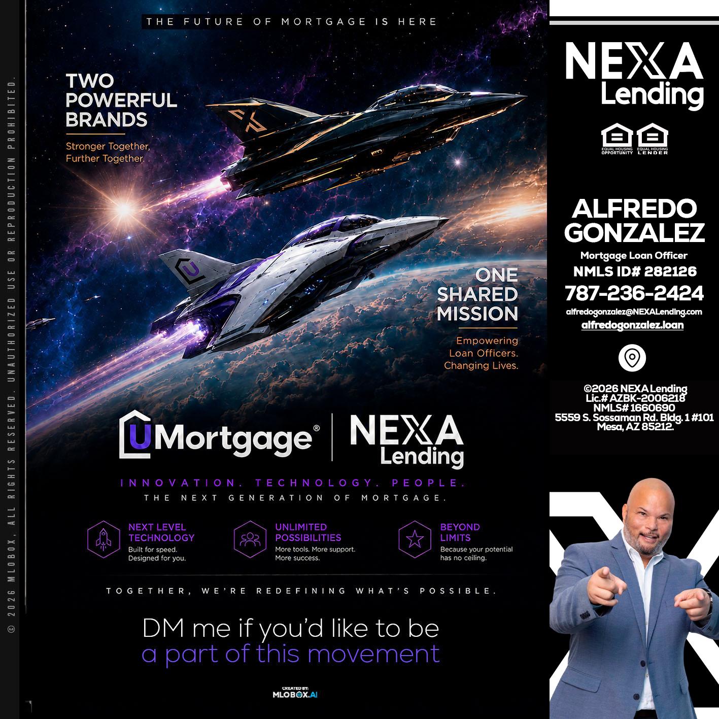 U Mortgage + NEXA lending - Alfredo Gonzalez -Mortgage Loan Officer