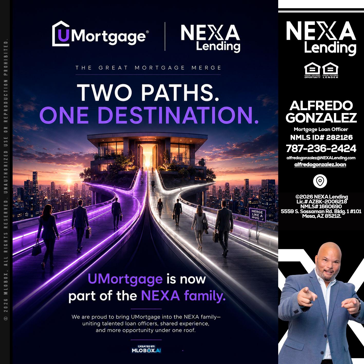 two path - Alfredo Gonzalez -Mortgage Loan Officer