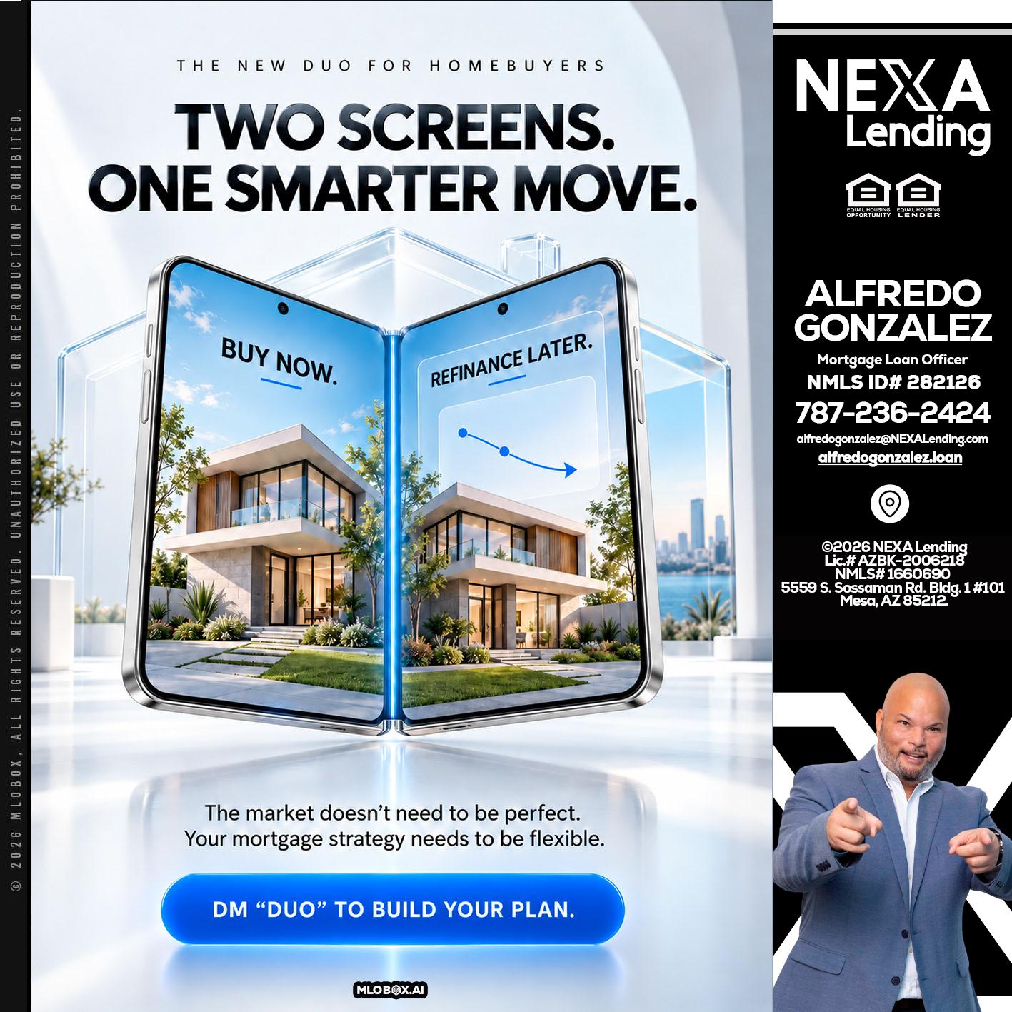 TWO SCREENS - Alfredo Gonzalez -Mortgage Loan Officer